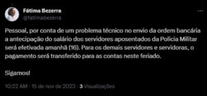 Tweet da Governadora do RN informando motivo de atraso no pagamento. Foto: Reprodução/ X (antigo Twitter)