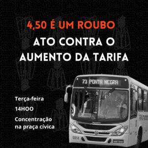 Ato contra aumento da passagem está marcado para a próxima terça 14. Foto: Reprodução.